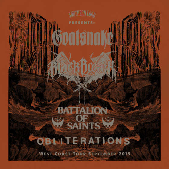 Southern Lord West Coast Goatsnake Black Breath Battalion Of Saints Obliterations