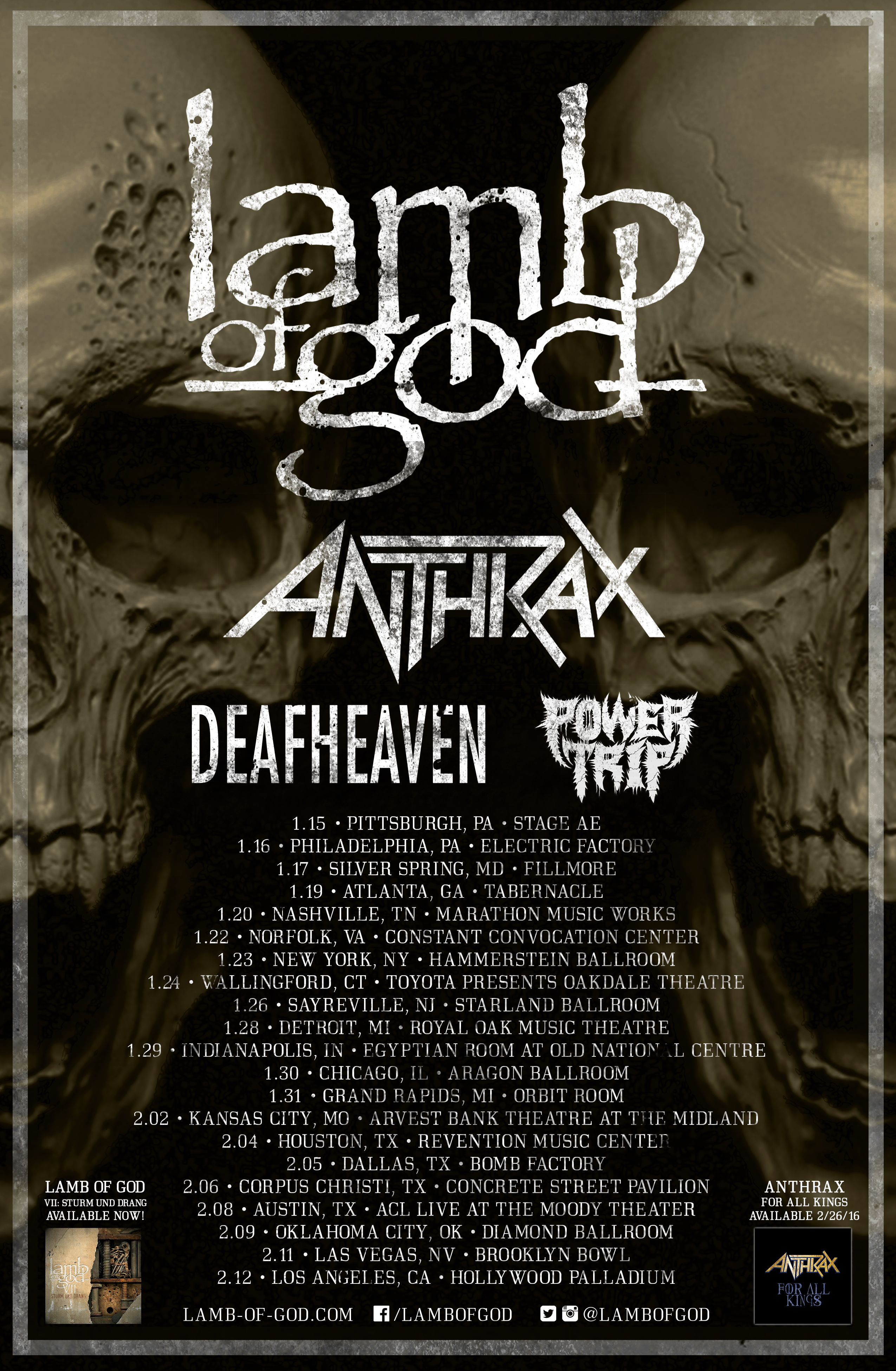 Lamb Of God - Anthrax - Deavheaven - Power Trip