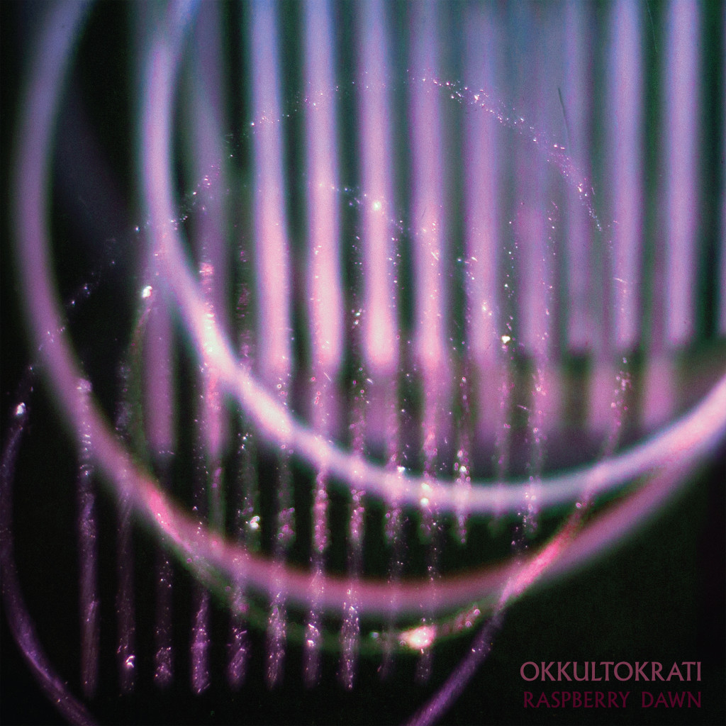 Okkultokrati - Raspberry Dawn