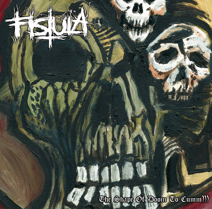 fistula-the-shape-of-doom-to-cumm