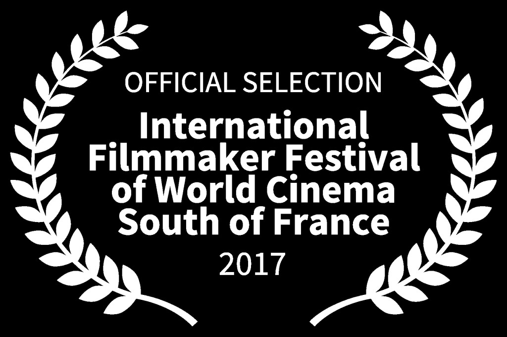 OFFICIAL SELECTION - International Filmmaker Festival of World Cinema South of France - 2017 Laurel