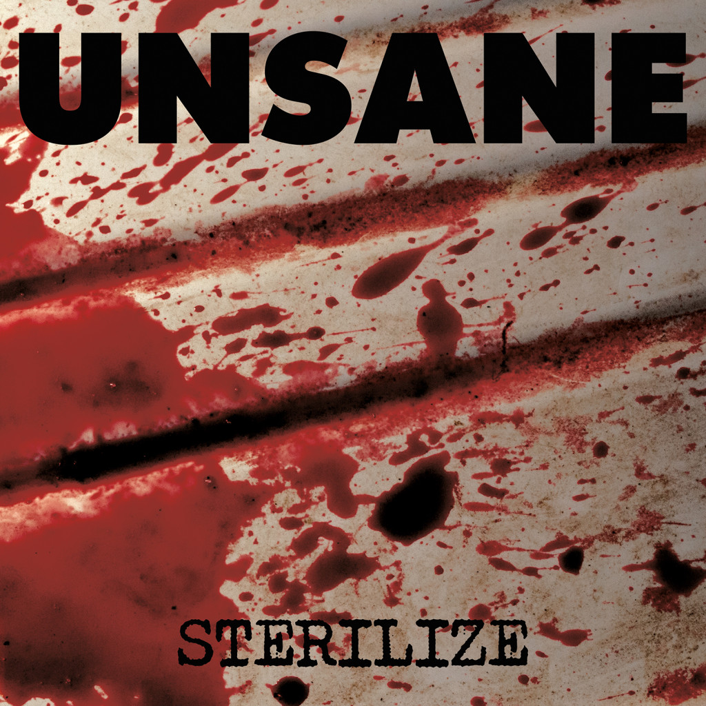 UNSANE Sterilize